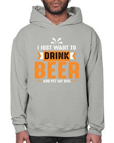 i just want drink beer 1113# - beer- Hoodie