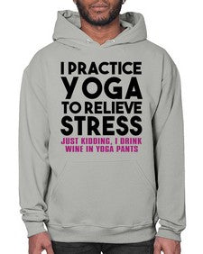 i practice yoga 297# - yoga- Hoodie