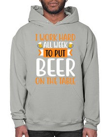 i work hard all week 252# - beer- Hoodie