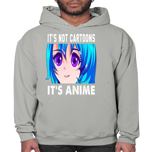 its not cartoons its anime253# - anime- Hoodie