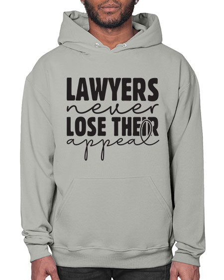 lawyers never lose their appeal 1043# - lawyer- Hoodie
