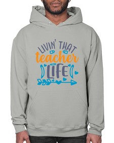 livin that teacher 1062# - teacher- Hoodie