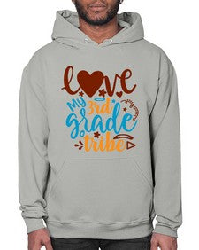 love my third grade tribe 524# - third grade- Hoodie