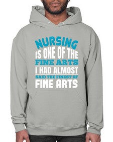 nursing is one of the fine arts Style 1275# - nurse- Hoodie