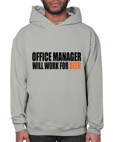 office manager will work for beer copy 1453# - beer- Hoodie