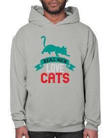real man love cats o Style 112# - cats- Hoodie