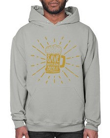 save water drink beer 1517# - beer- Hoodie