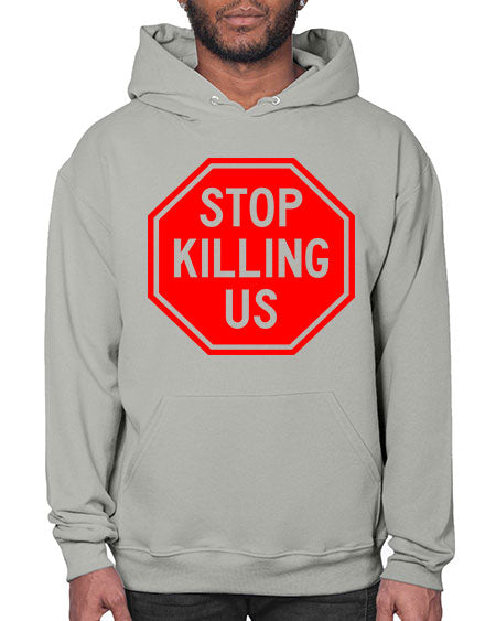 stop killing us 25# - black words and phrases- Hoodie