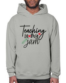 teaching is my jam Style 404# - teacher- Hoodie