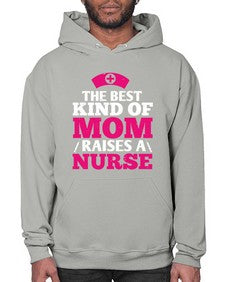 the best kind of mom raises a nurse Style 1497# - nurse- Hoodie