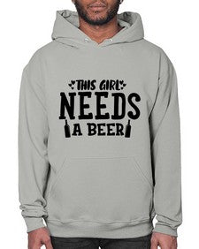this girl needs a beer 432# - beer- Hoodie