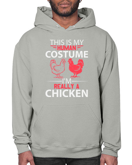this is human costume im really a chicken Style 2# - chicken- Hoodie