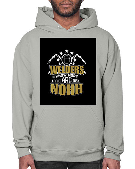 welder know about arc than nohh 1616# - welder- Hoodie