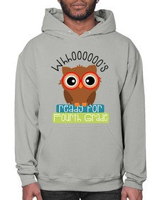 whooos ready for fourth grade 1003# - fourth grade- Hoodie