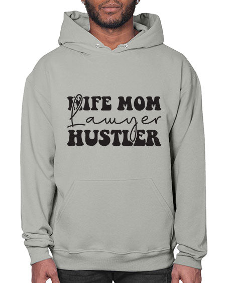 wife mom lawyer hustler 1640# - lawyer- Hoodie
