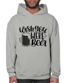 wish you were beer 1782# - beer- Hoodie