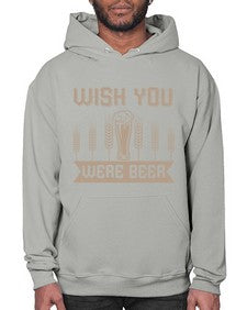 wish you were beerr 1785# - beer- Hoodie