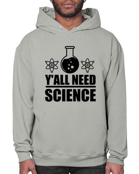 yall need science 8# - general science- Hoodie