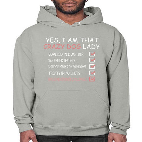 yes i am that crazy dog lady - dogs- Hoodie