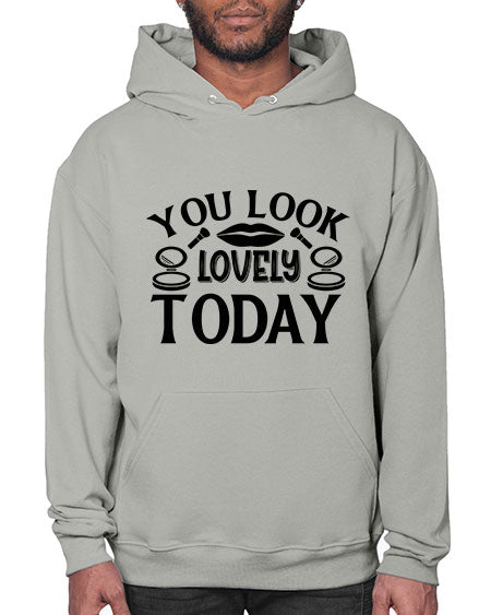 you look lovely today 20# -makeup Hoodie