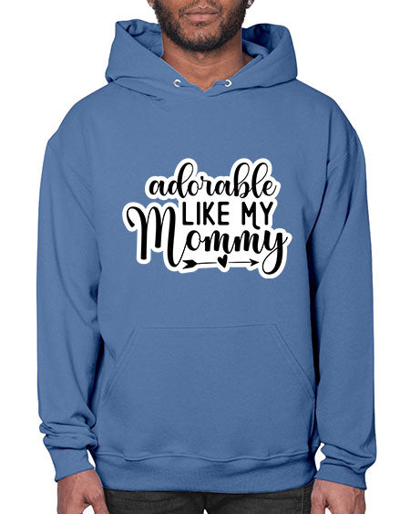 Adorable Like My Mommy 269# - baby- Hoodie