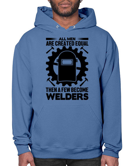 All men are Style 570# - welder- Hoodie