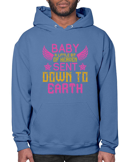 Baby A little bit of heaven sent down to earth Style 273# - baby- Hoodie