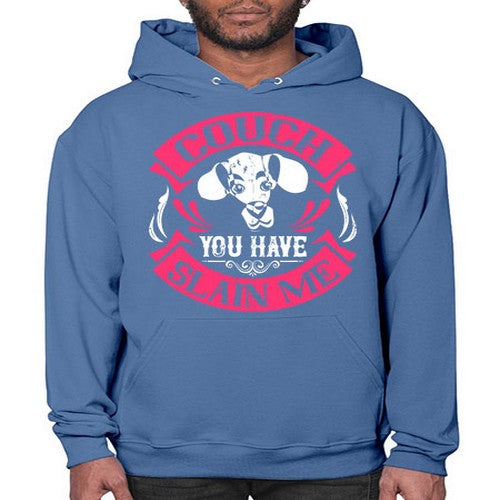 Couch You Have Slain Me Style 3# - dogs- Hoodie