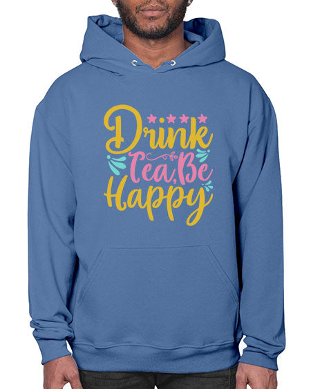 Drink tea be happy Style 67# - summer- Hoodie