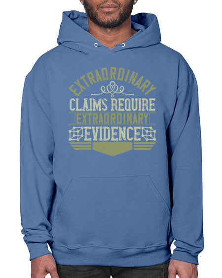 Extraordinary claims require extraordinary evidence 293# - general science- Hoodie