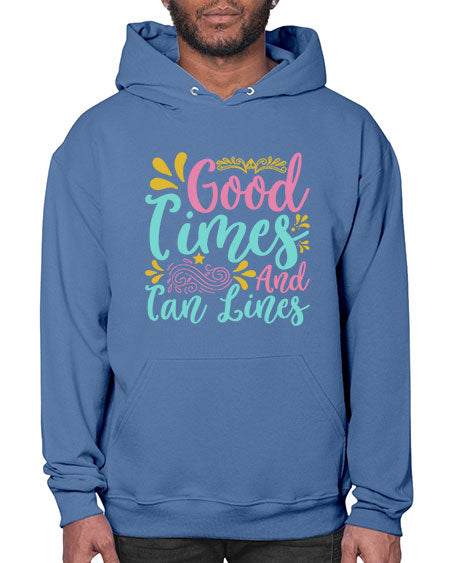 GOOD TIMES AND TAN LINES Style 65# - summer- Hoodie