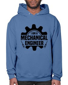 I am a mechanical Style 849# - engineer- Hoodie