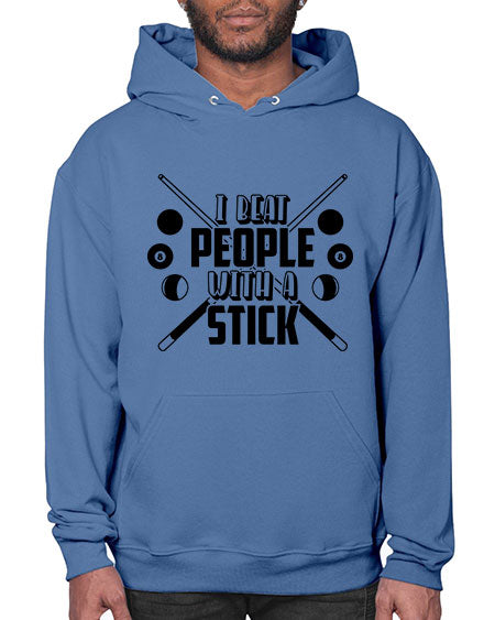 I beat people with a stick 1166# - billards- Hoodie
