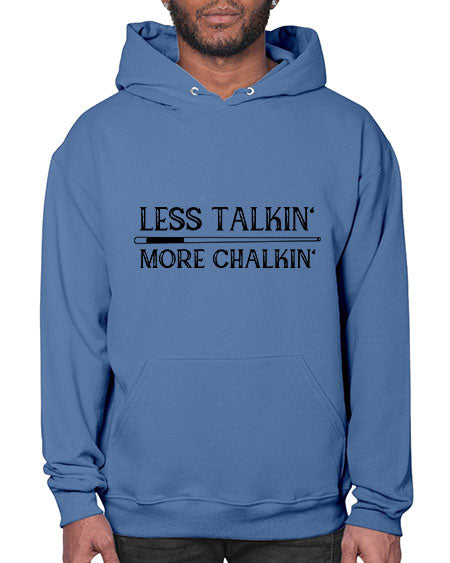 Less talkin More chalkin 950# - billards- Hoodie