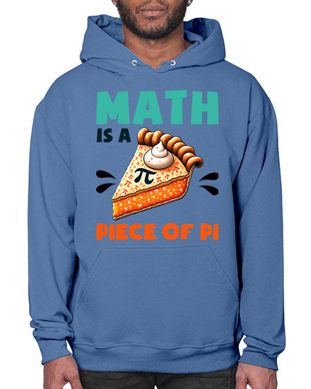 Math Is A Piece Of 15# - pi- Hoodie