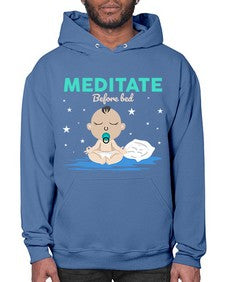 Meditate Before Bed 421# - yoga- Hoodie