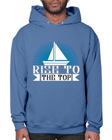 Rise to the top 36# - boats- Hoodie
