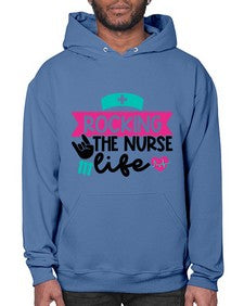 Rocking The Nurse Life Style Style 1360# - nurse- Hoodie
