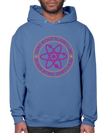 Science without religion is lame religion without science is blind 314# - general science- Hoodie