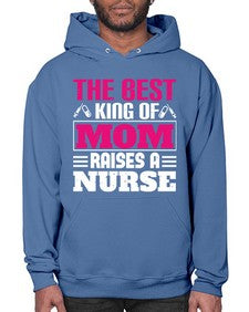 The best king of mom raises a nurse Style 1502# - nurse- Hoodie