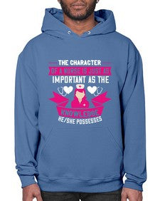 The character of a nurse is just as important as the knowledge heshe possesses Style 1505# - nurse- Hoodie