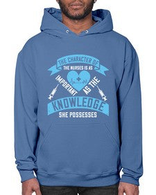 The character of the Nurses is as important as the knowledge she possesses Style 1507# - nurse- Hoodie