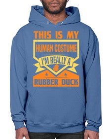 This Is My Human Costume Im Really A Rubber Duck Style 13# - ducks- Hoodie
