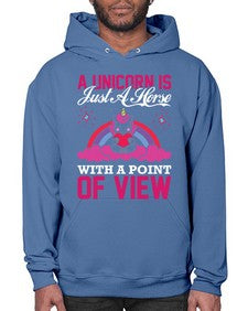 a unicorn is just a horse with a point of view 3# - unicorn- Hoodie
