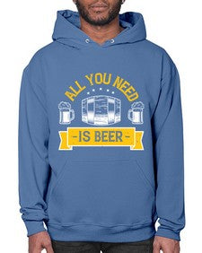 all you need is beer 548# - beer- Hoodie