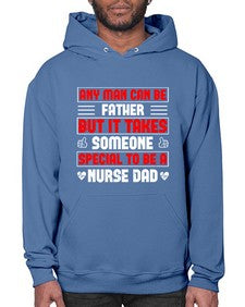 any man can be father Style 579# - nurse- Hoodie