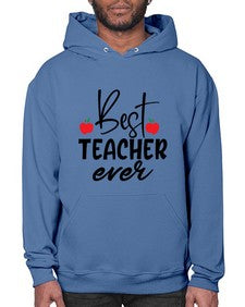 best teacher ever Style 80# - teacher- Hoodie