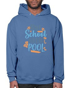 bye school hello pool 32# - general school- Hoodie