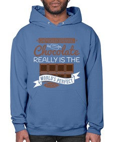 chemically speaking chocolate really is the worlds perfect food 88# - chocolate- Hoodie