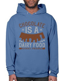 chocolate is a dairy food nanny piggins 91# - chocolate- Hoodie